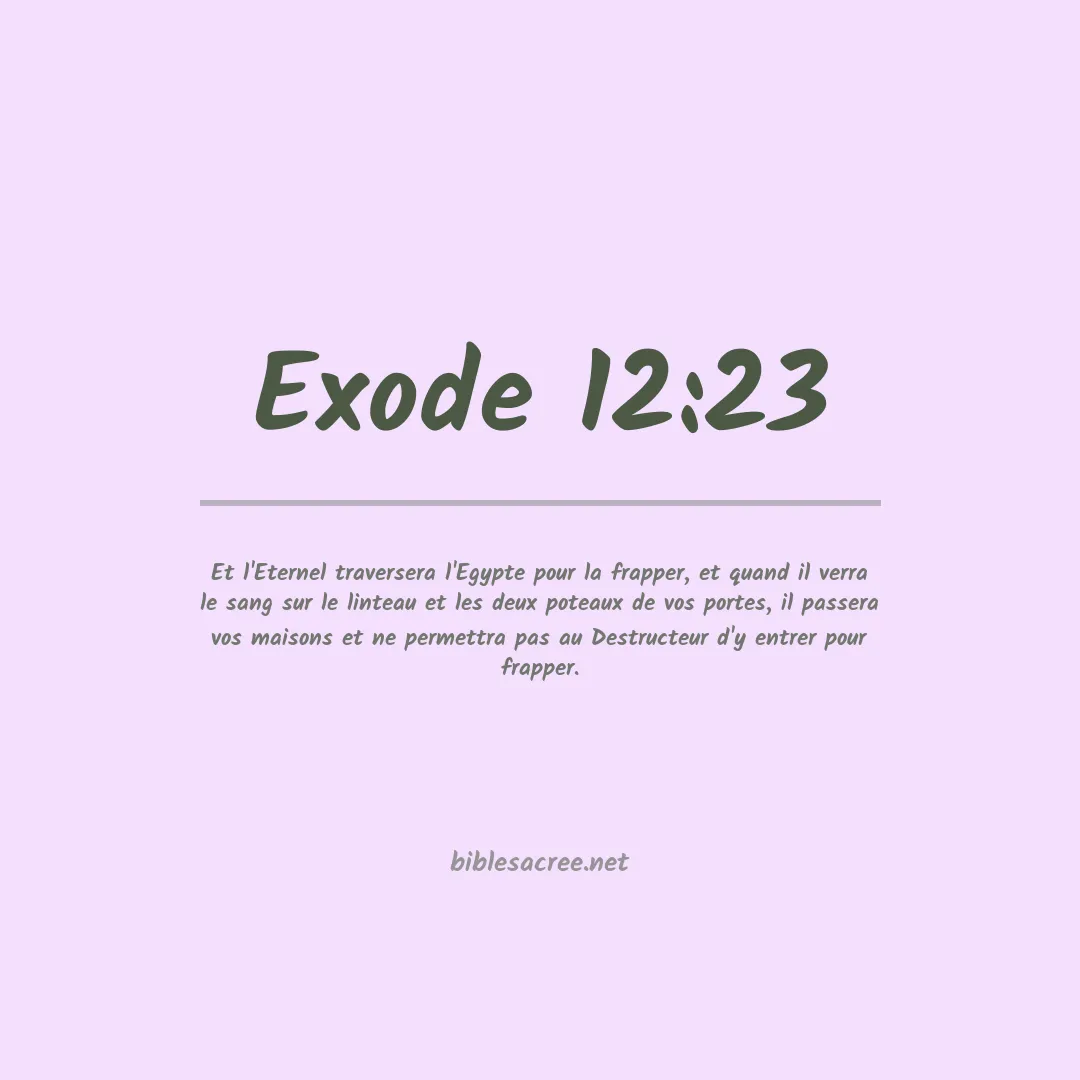 Exode - 12:23
