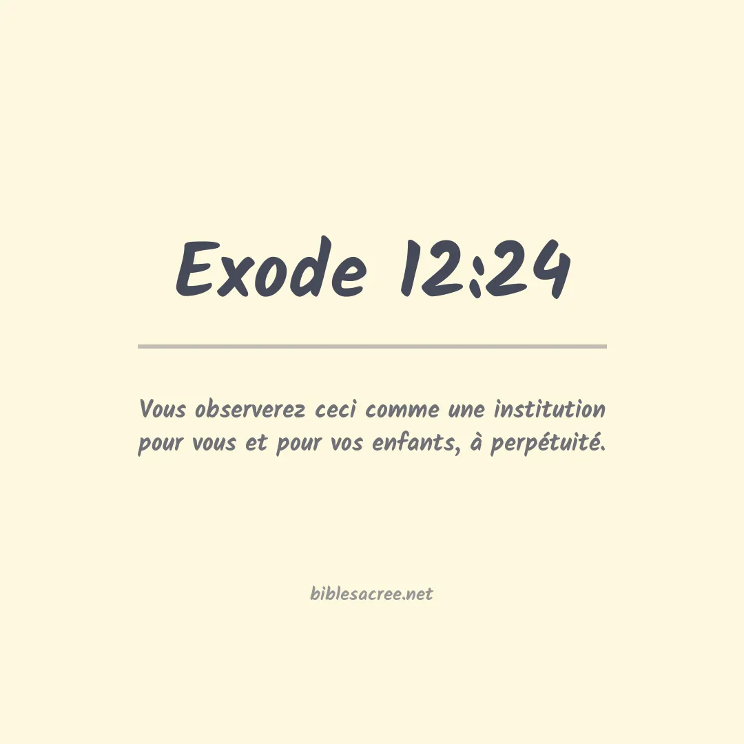 Exode - 12:24