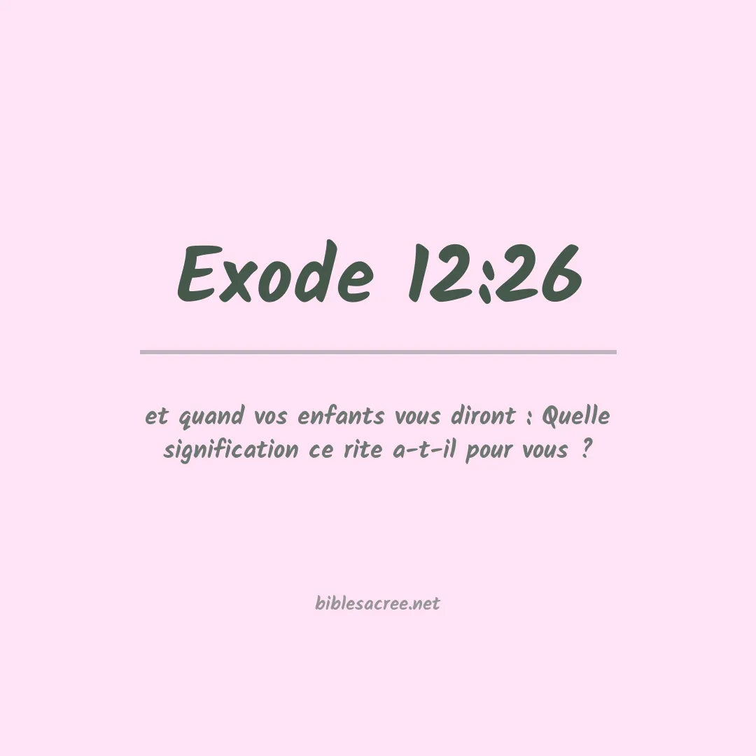 Exode - 12:26