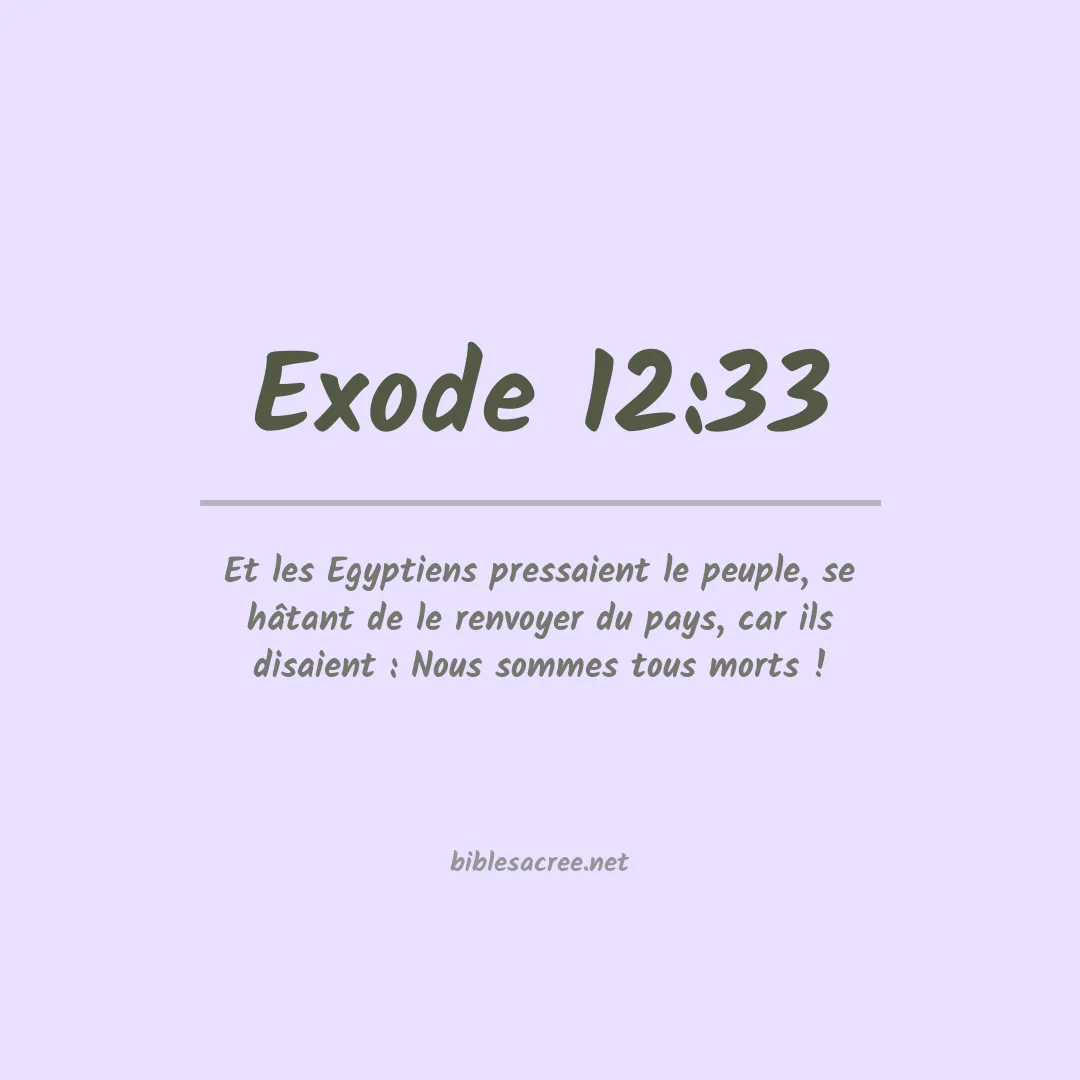 Exode - 12:33