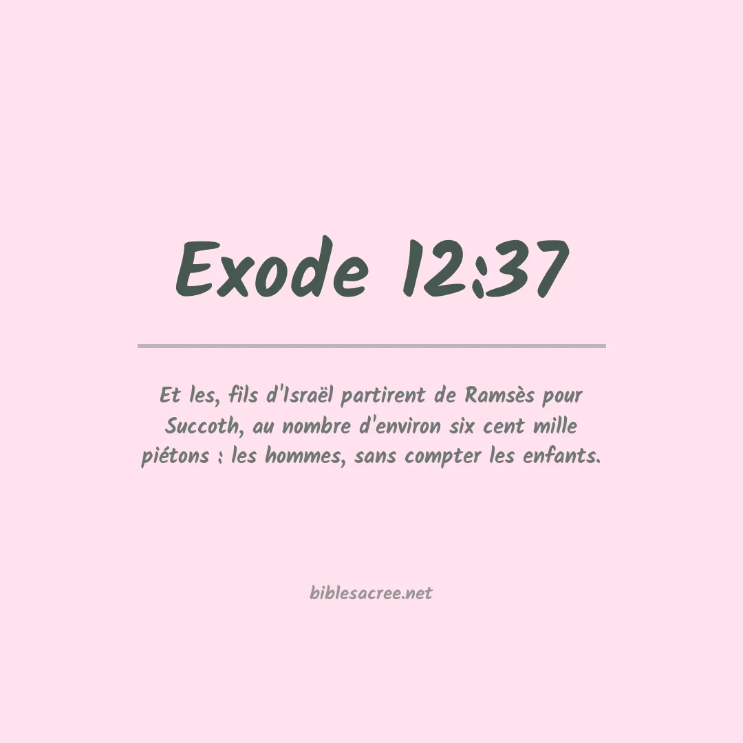 Exode - 12:37