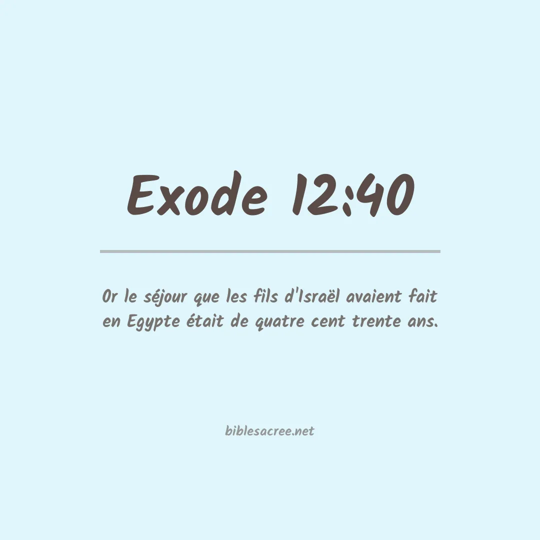 Exode - 12:40