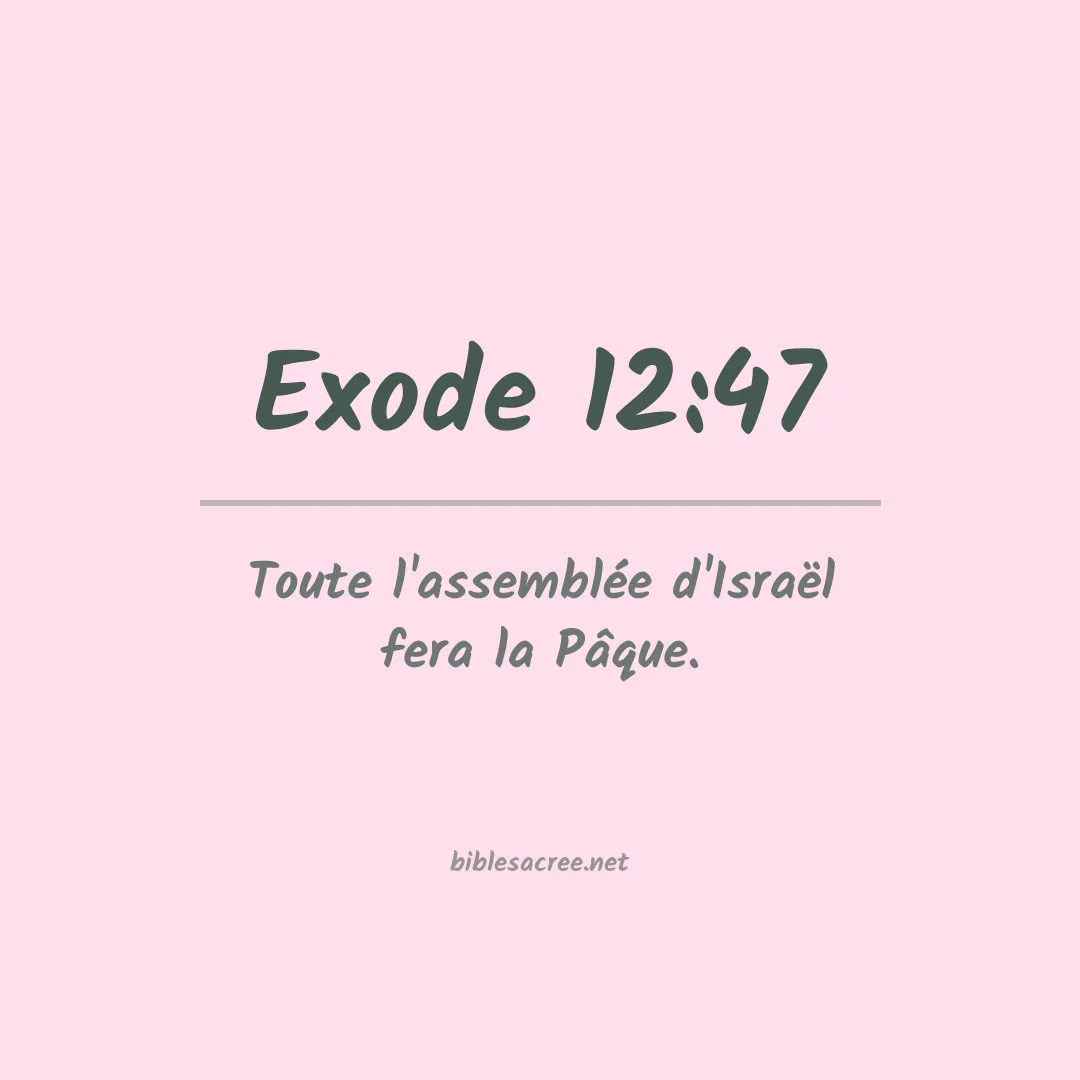 Exode - 12:47