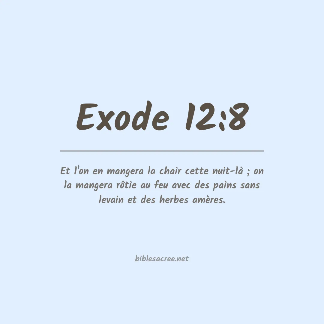 Exode - 12:8