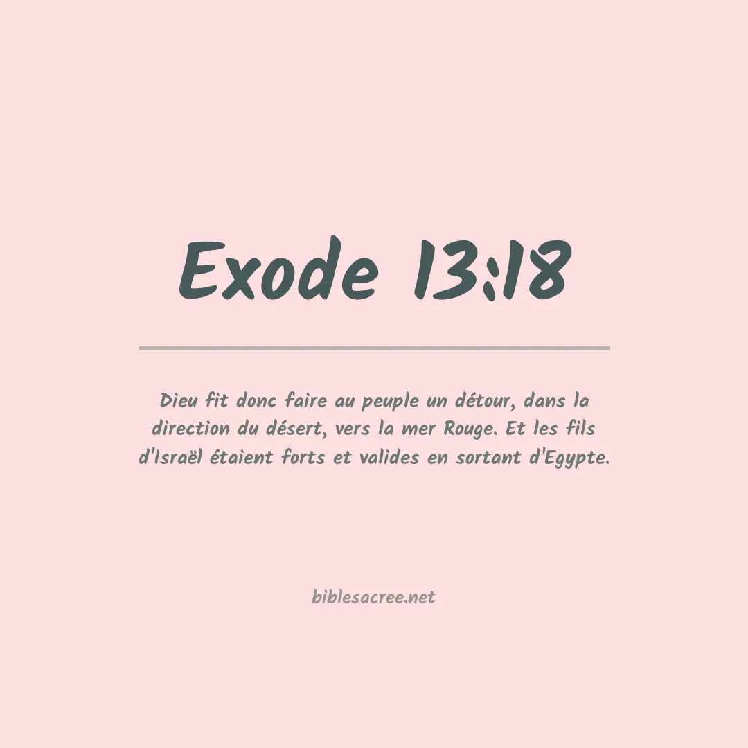Exode - 13:18