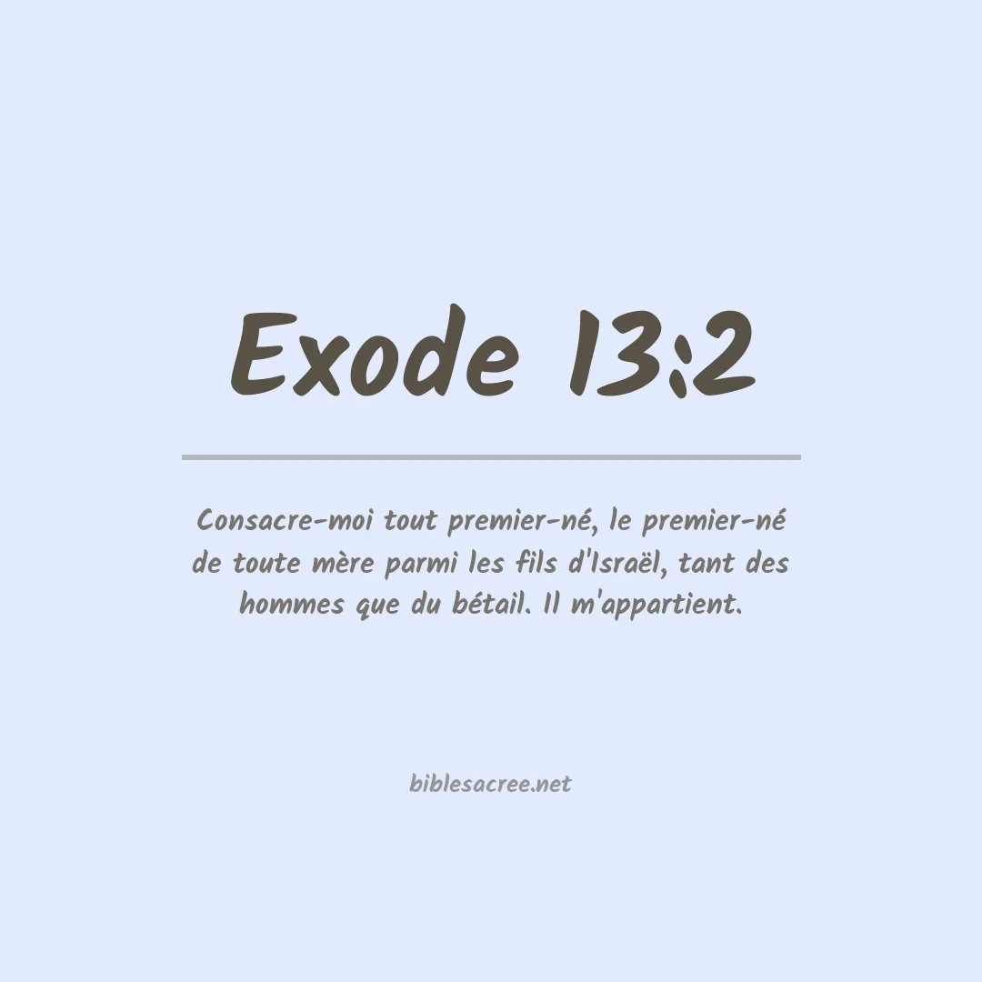 Exode - 13:2