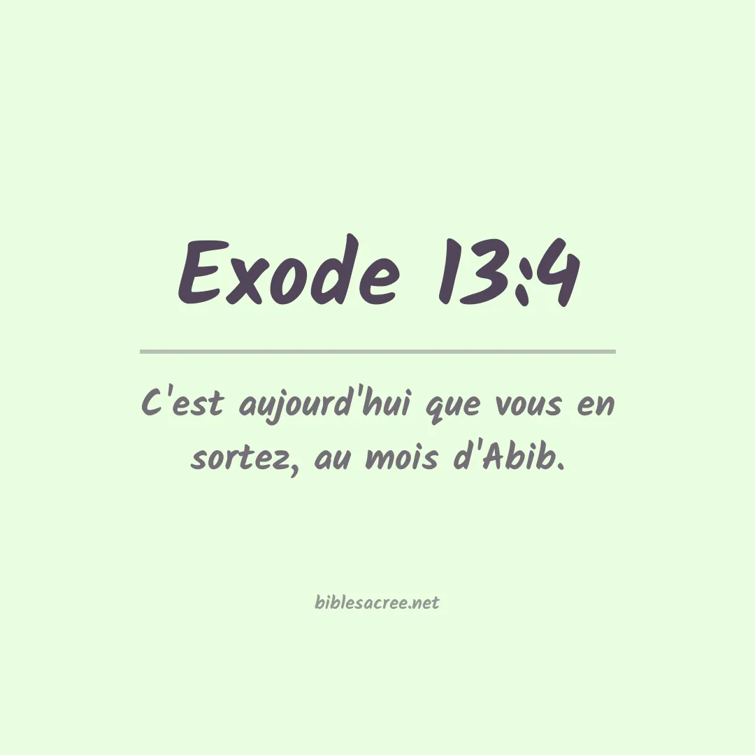 Exode - 13:4