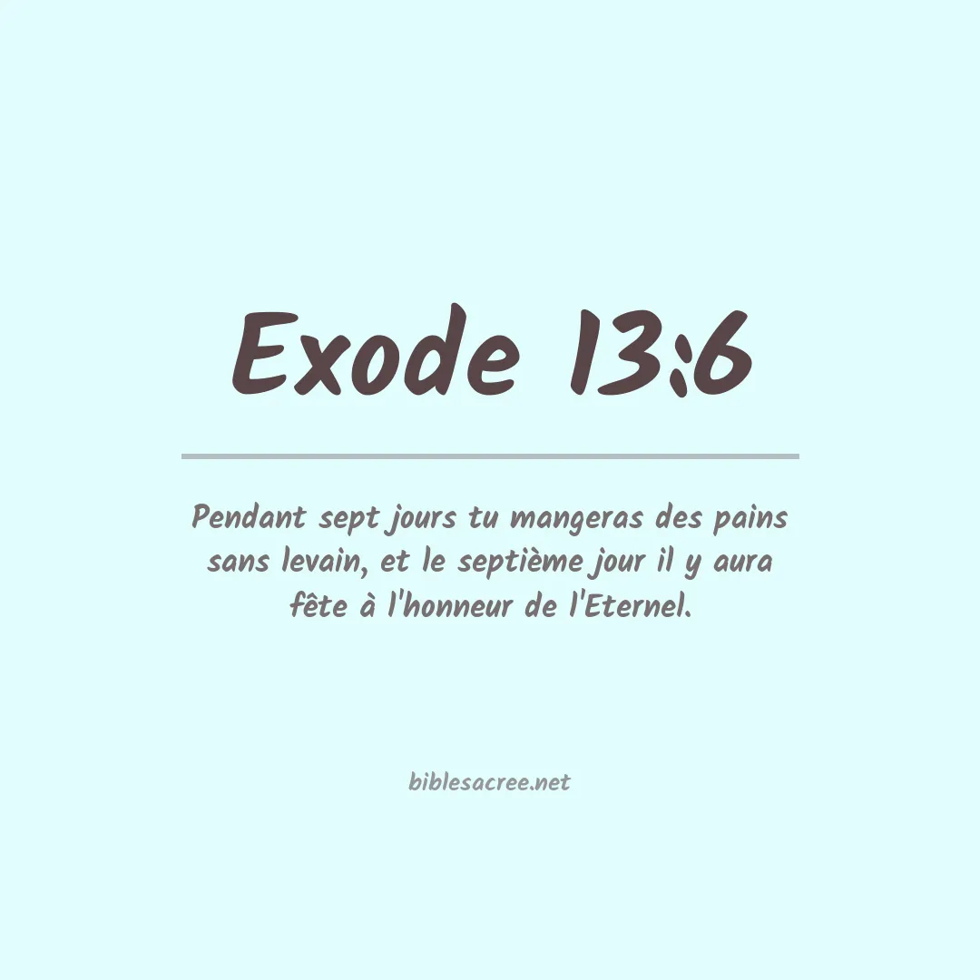 Exode - 13:6