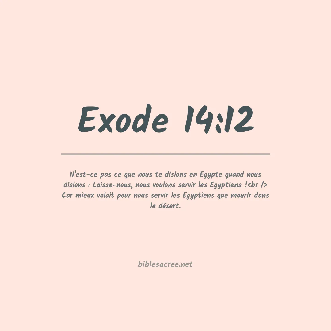 Exode - 14:12