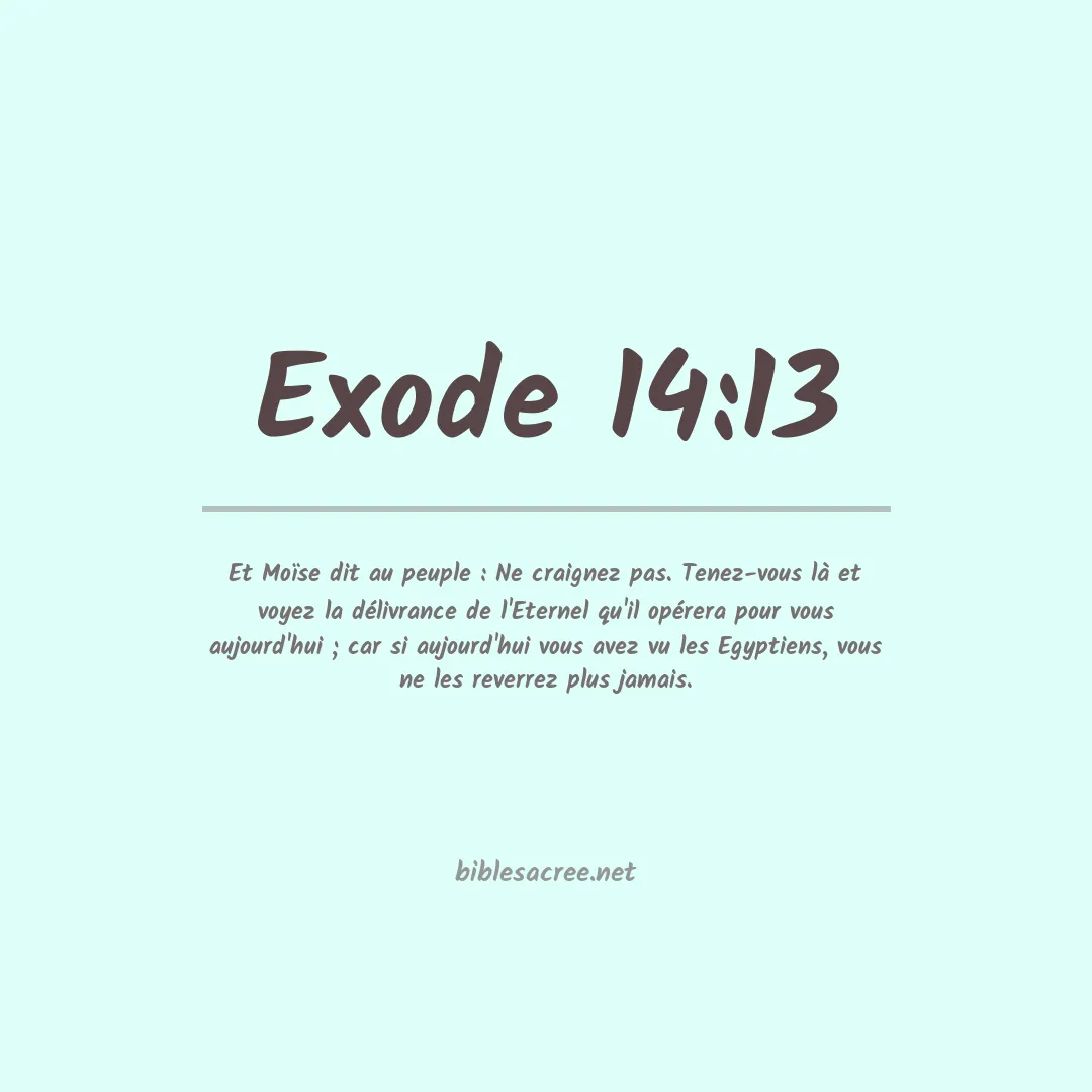 Exode - 14:13