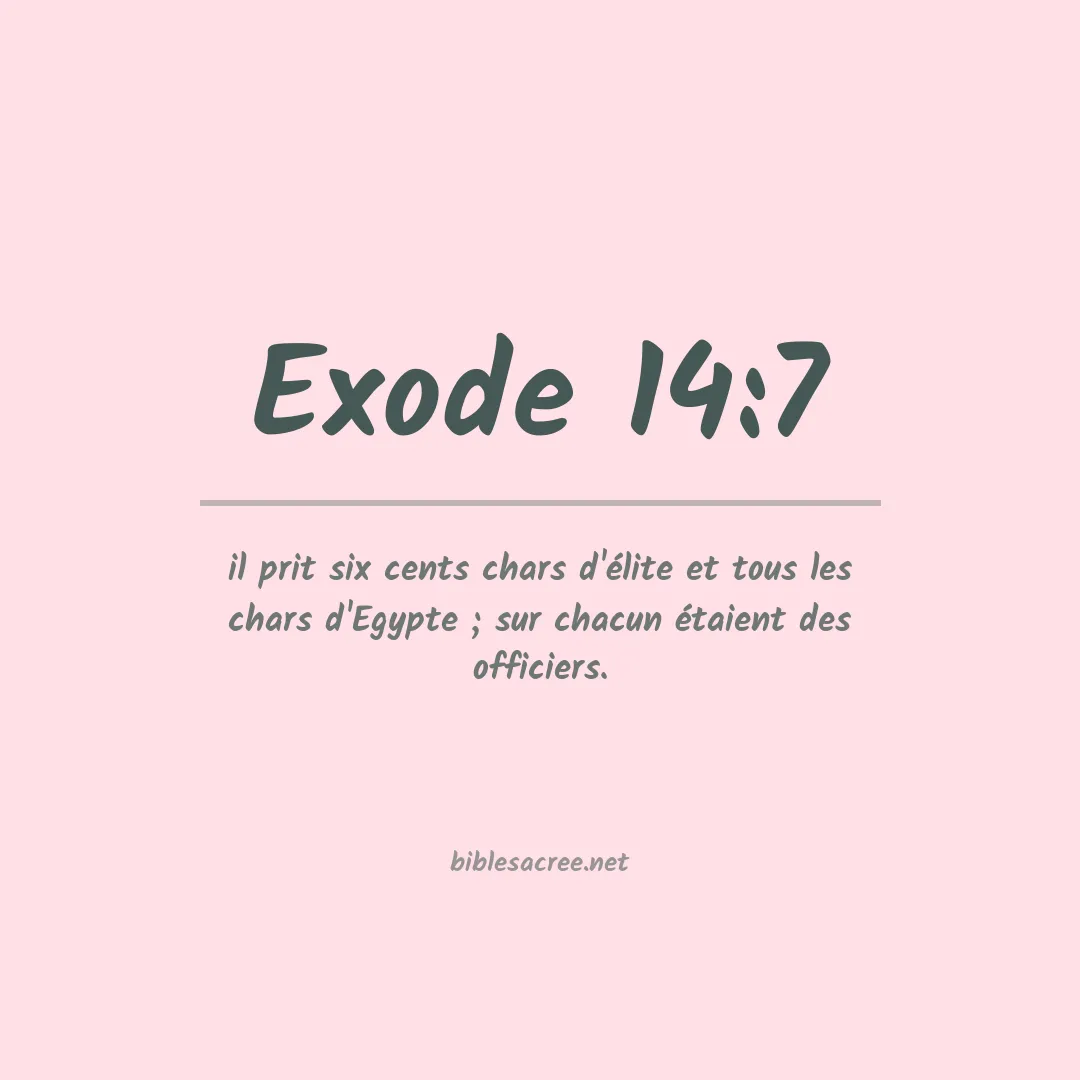 Exode - 14:7
