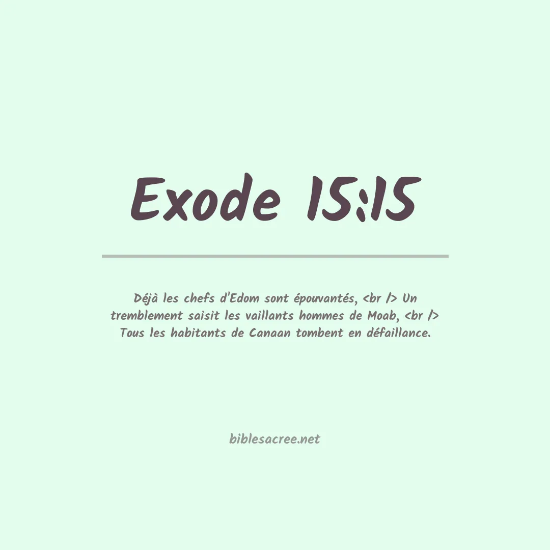 Exode - 15:15