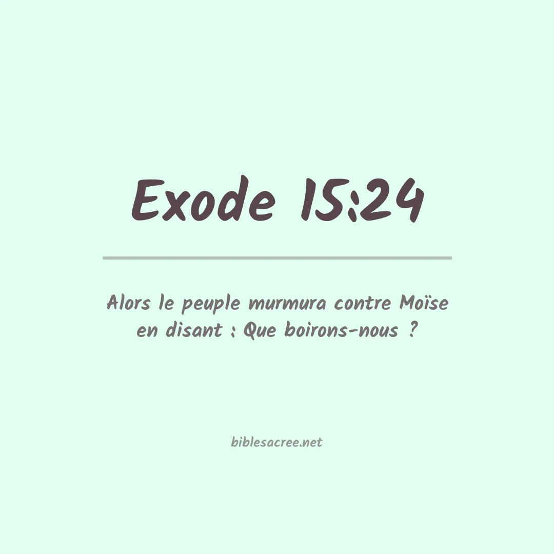 Exode - 15:24