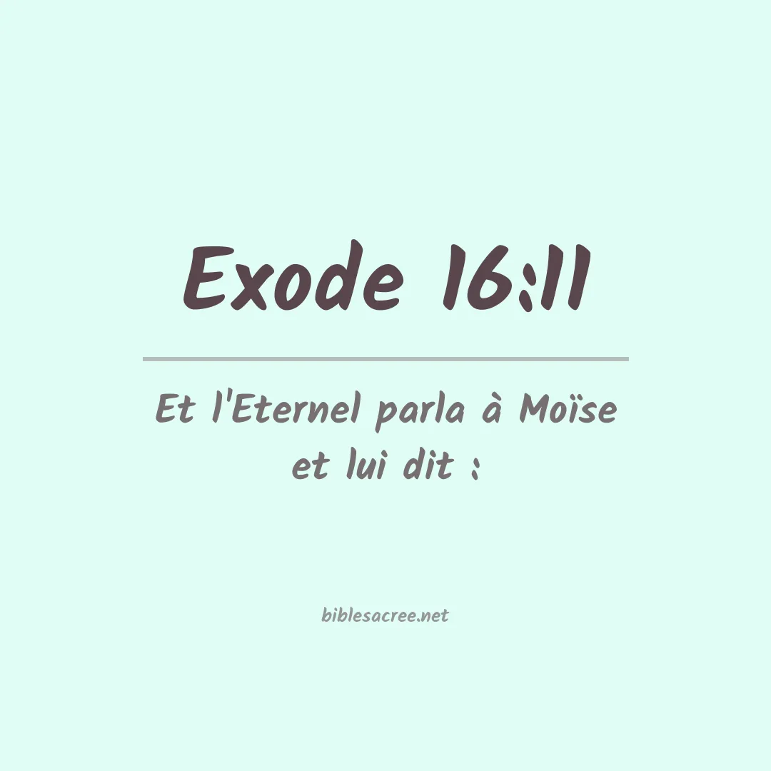 Exode - 16:11