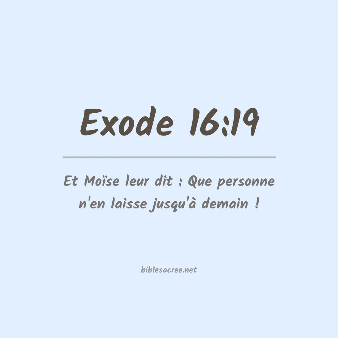 Exode - 16:19
