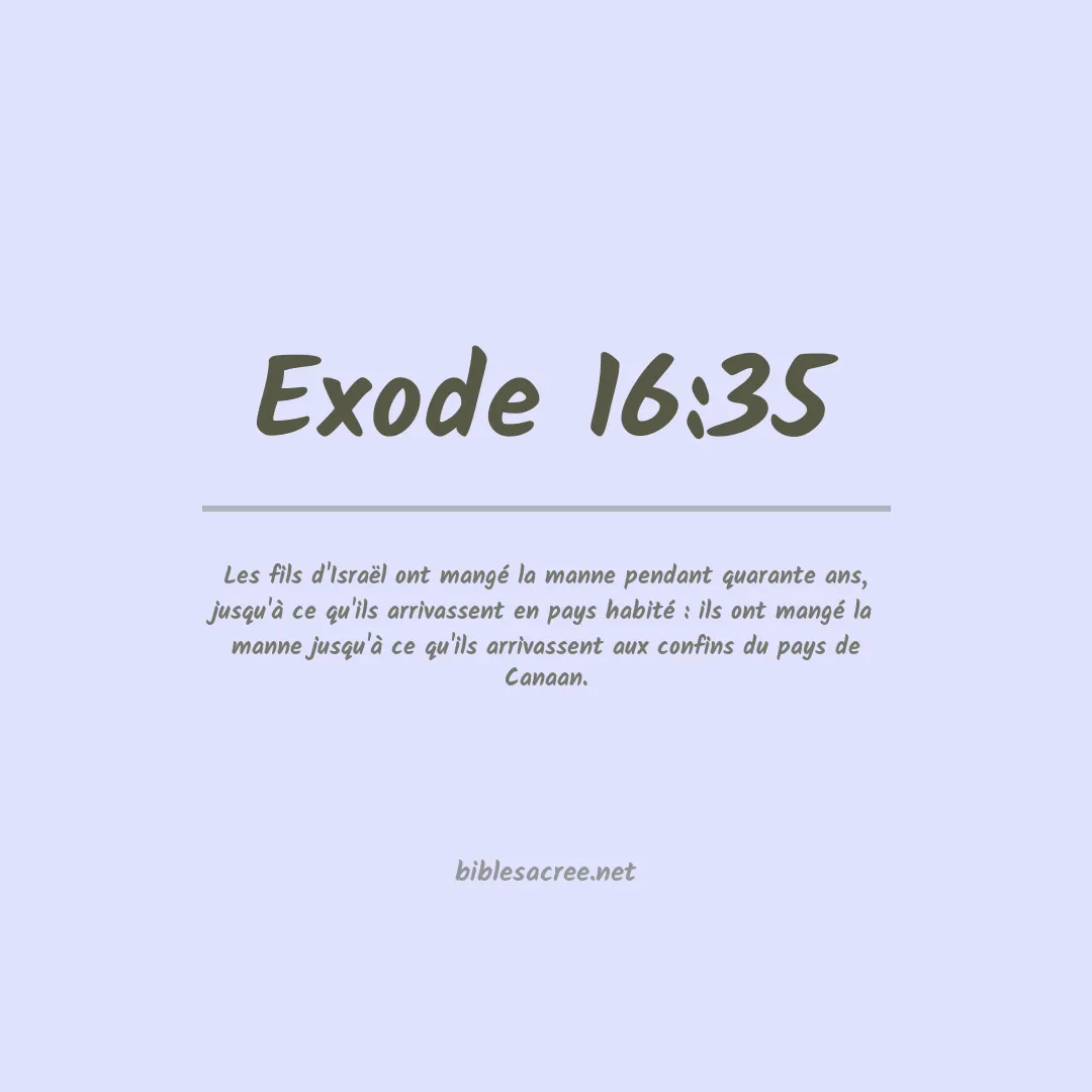 Exode - 16:35