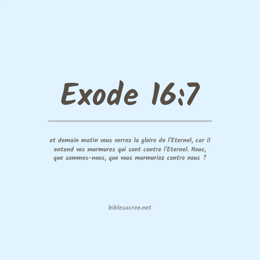 Exode - 16:7