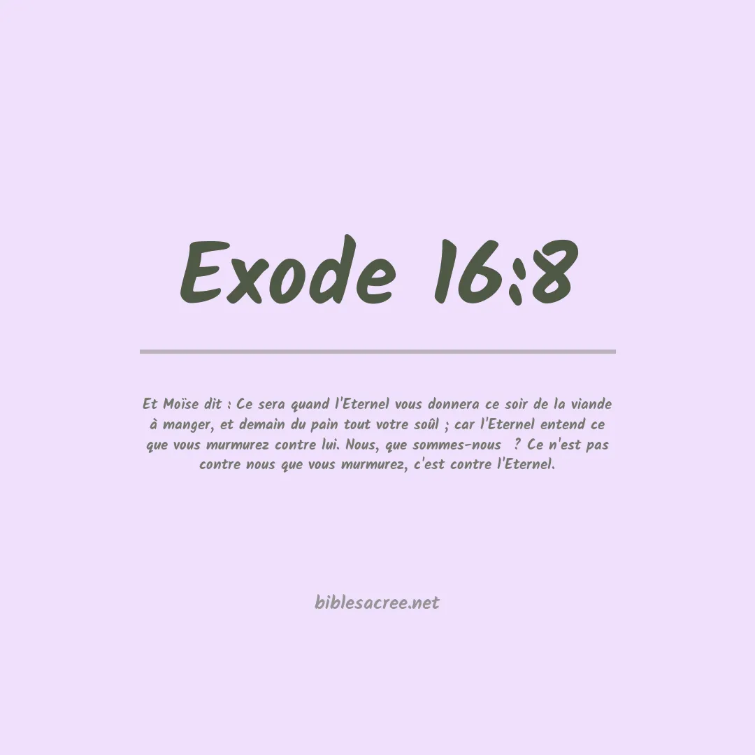 Exode - 16:8