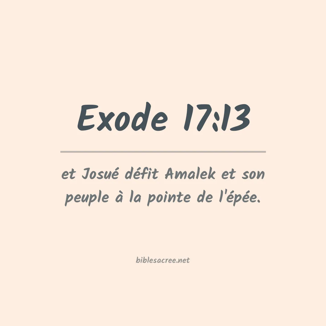 Exode - 17:13