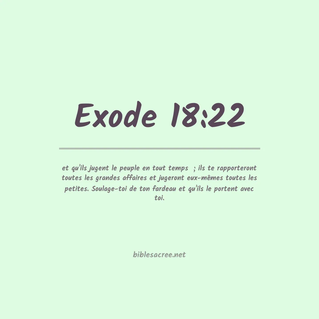 Exode - 18:22
