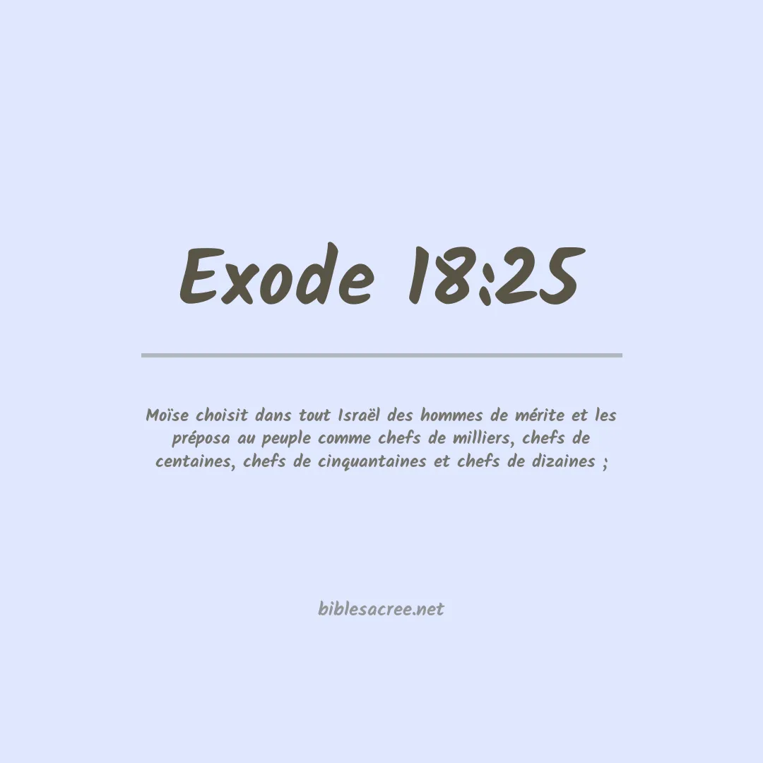 Exode - 18:25