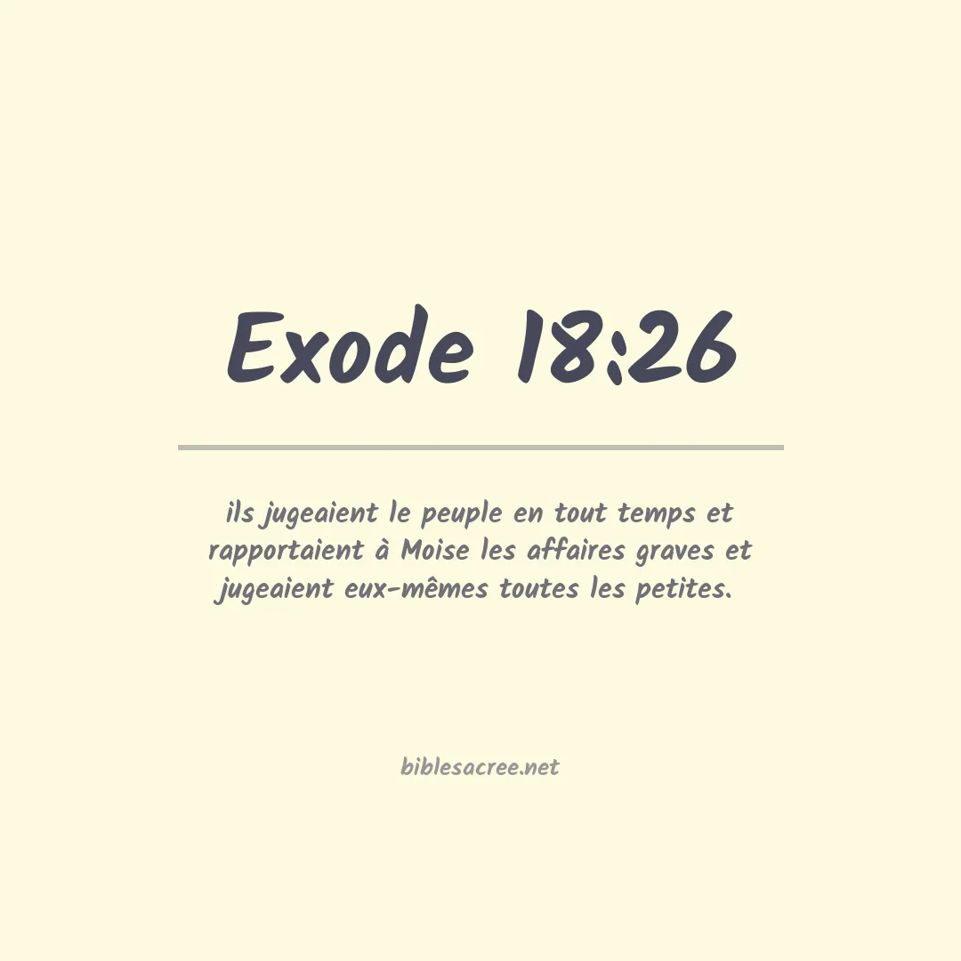 Exode - 18:26