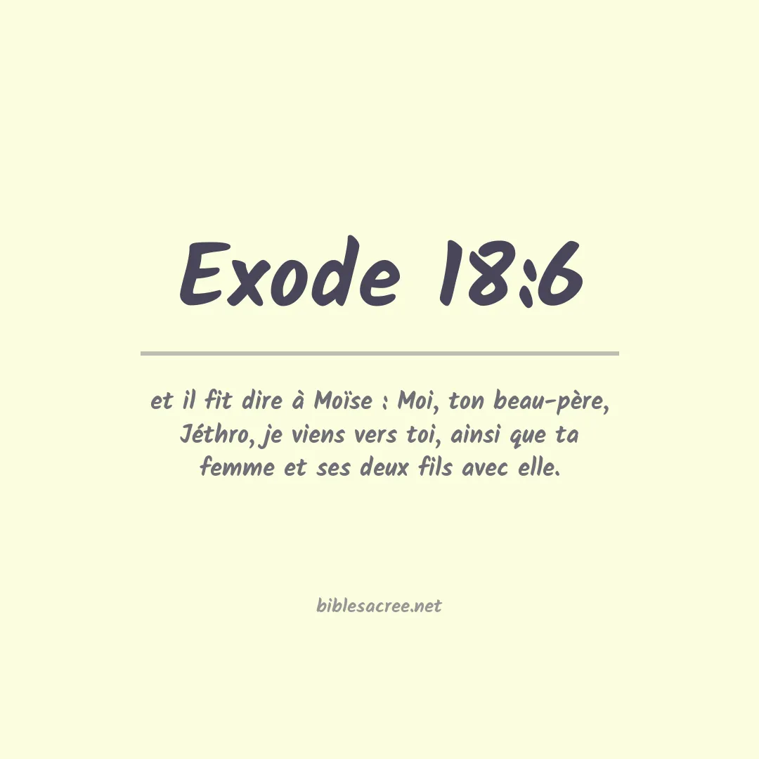 Exode - 18:6