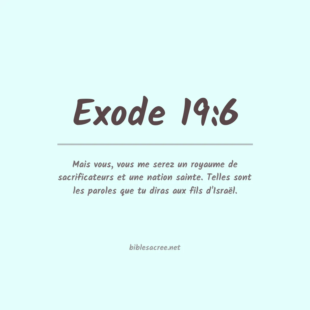 Exode - 19:6