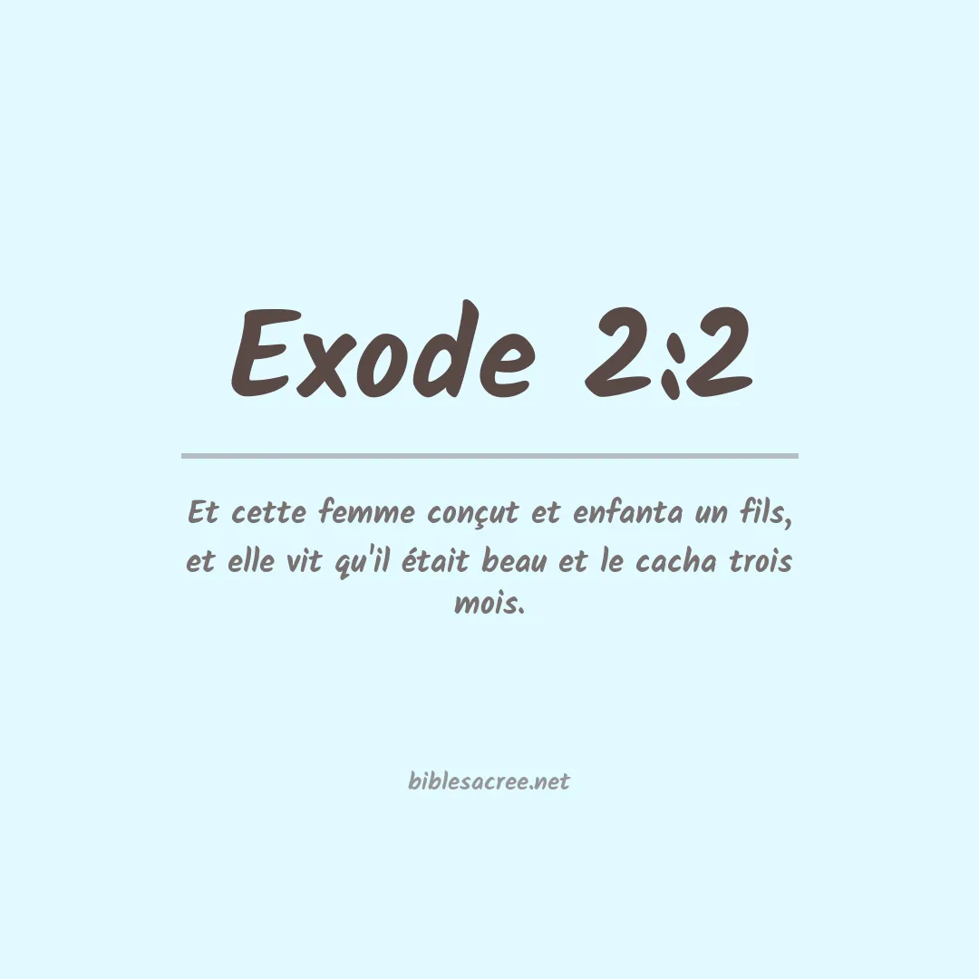 Exode - 2:2