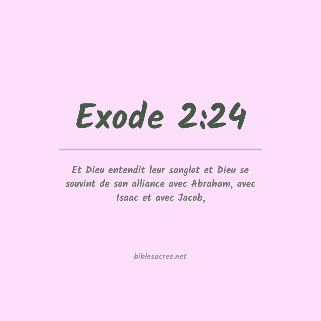 Exode - 2:24