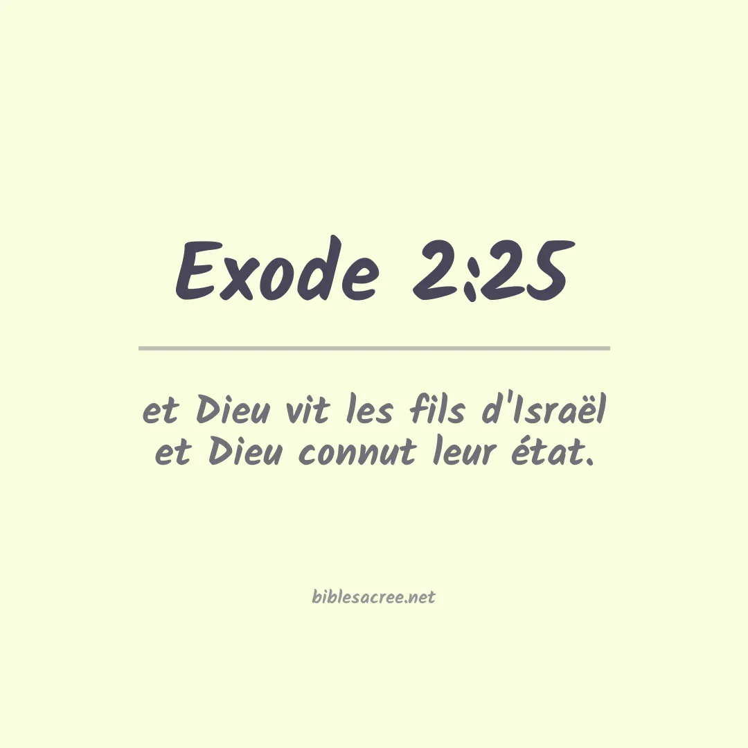 Exode - 2:25