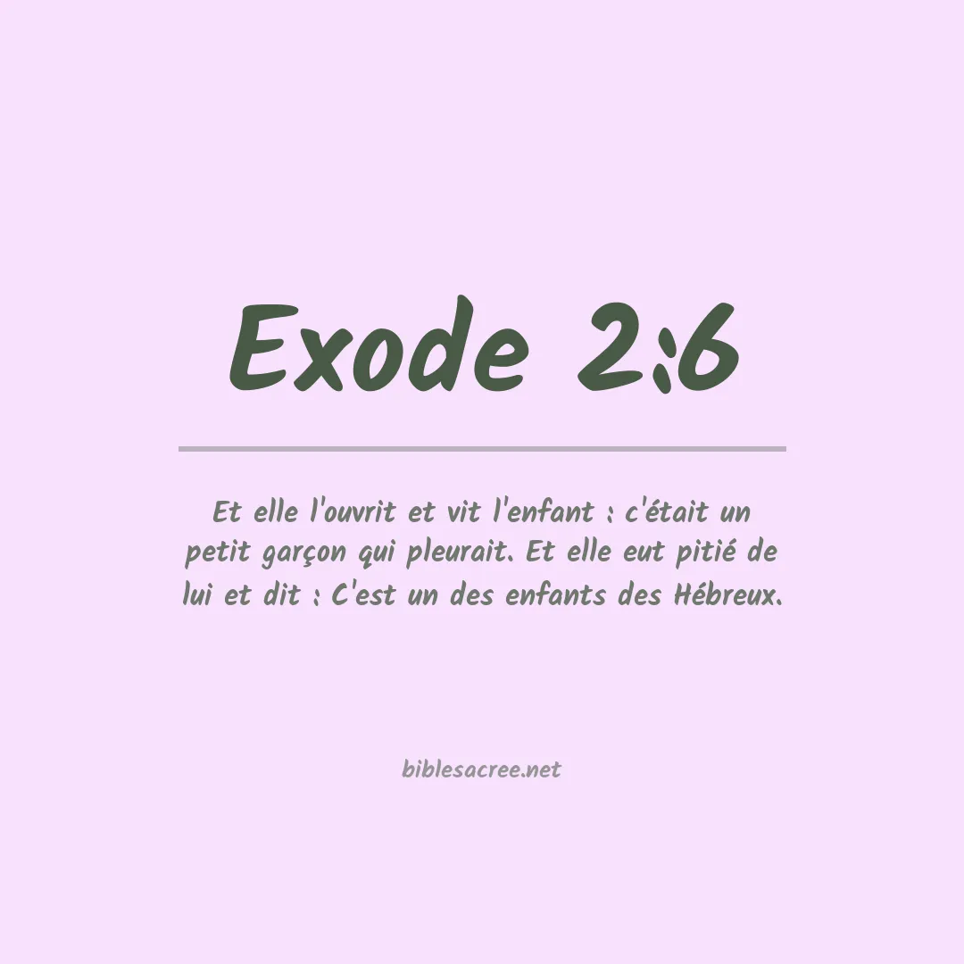 Exode - 2:6