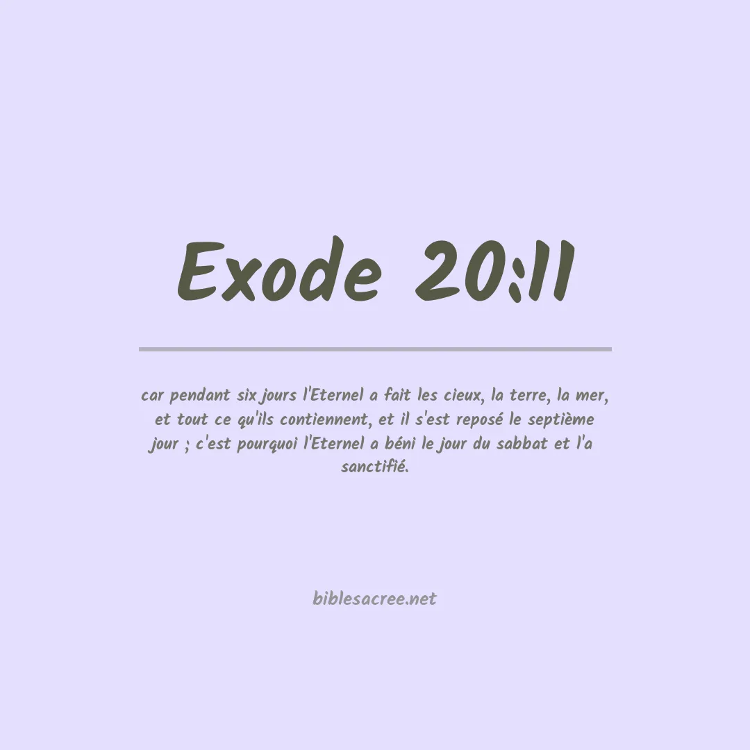 Exode - 20:11