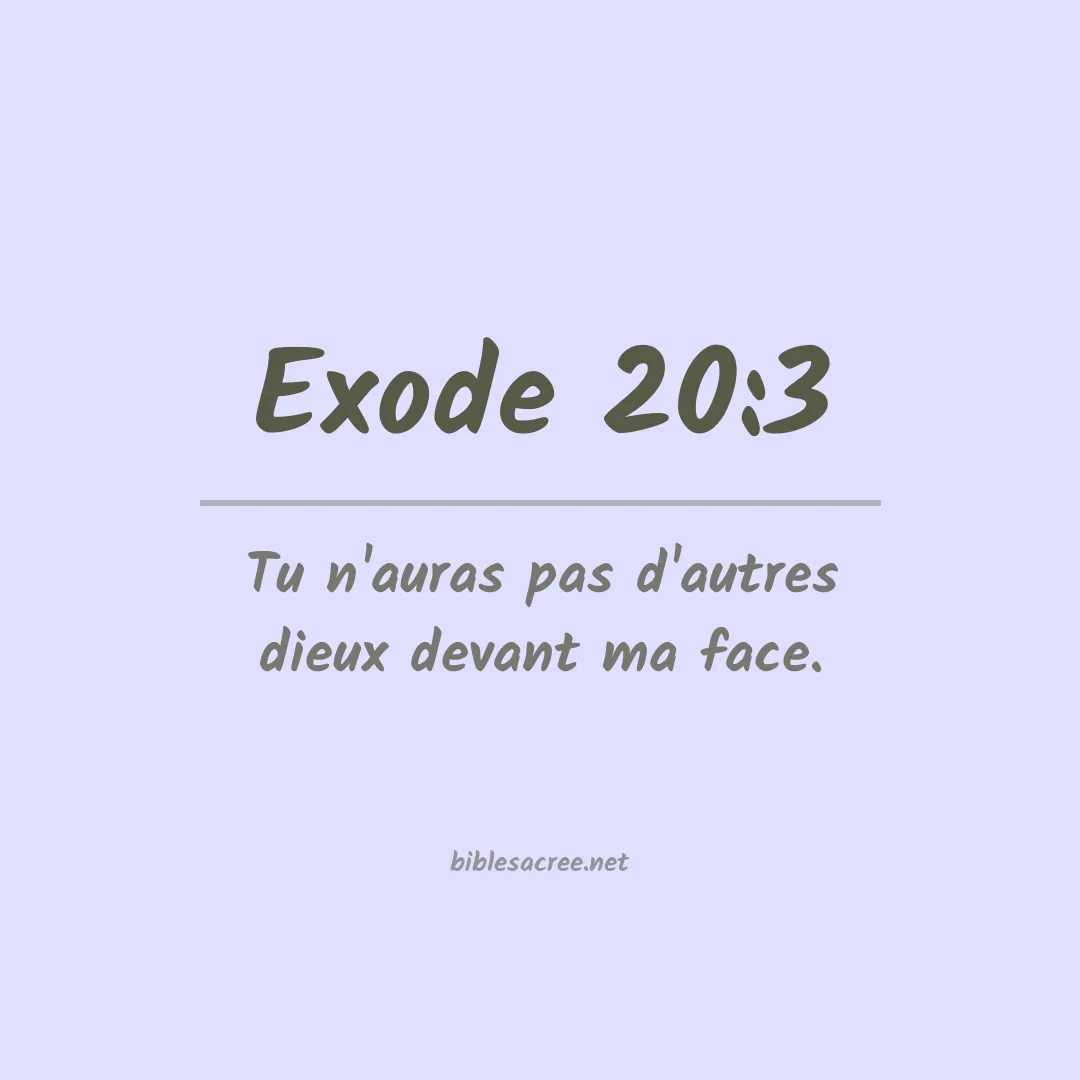 Exode - 20:3