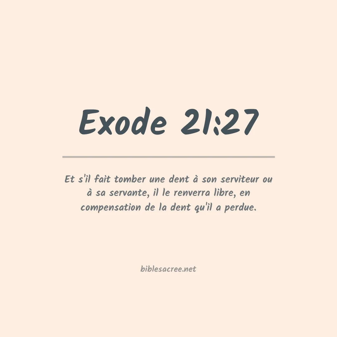Exode - 21:27