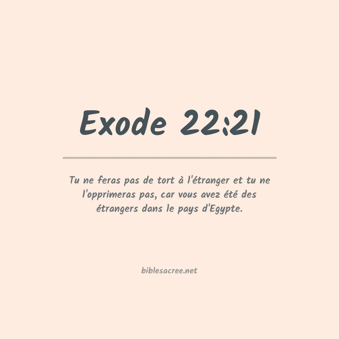 Exode - 22:21