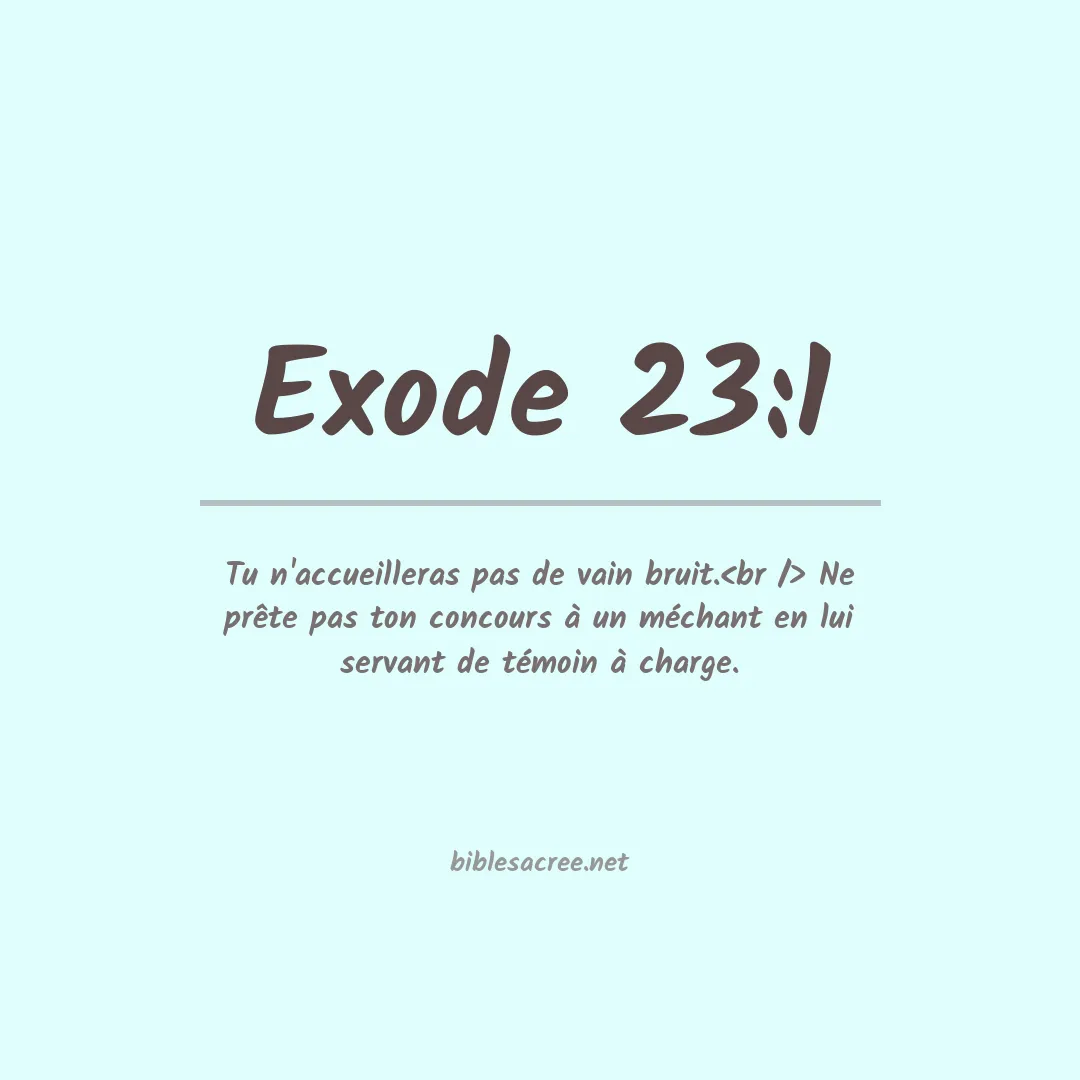 Exode - 23:1