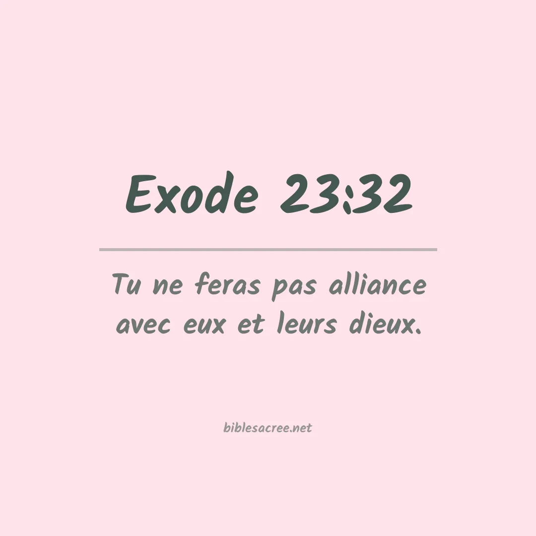 Exode - 23:32