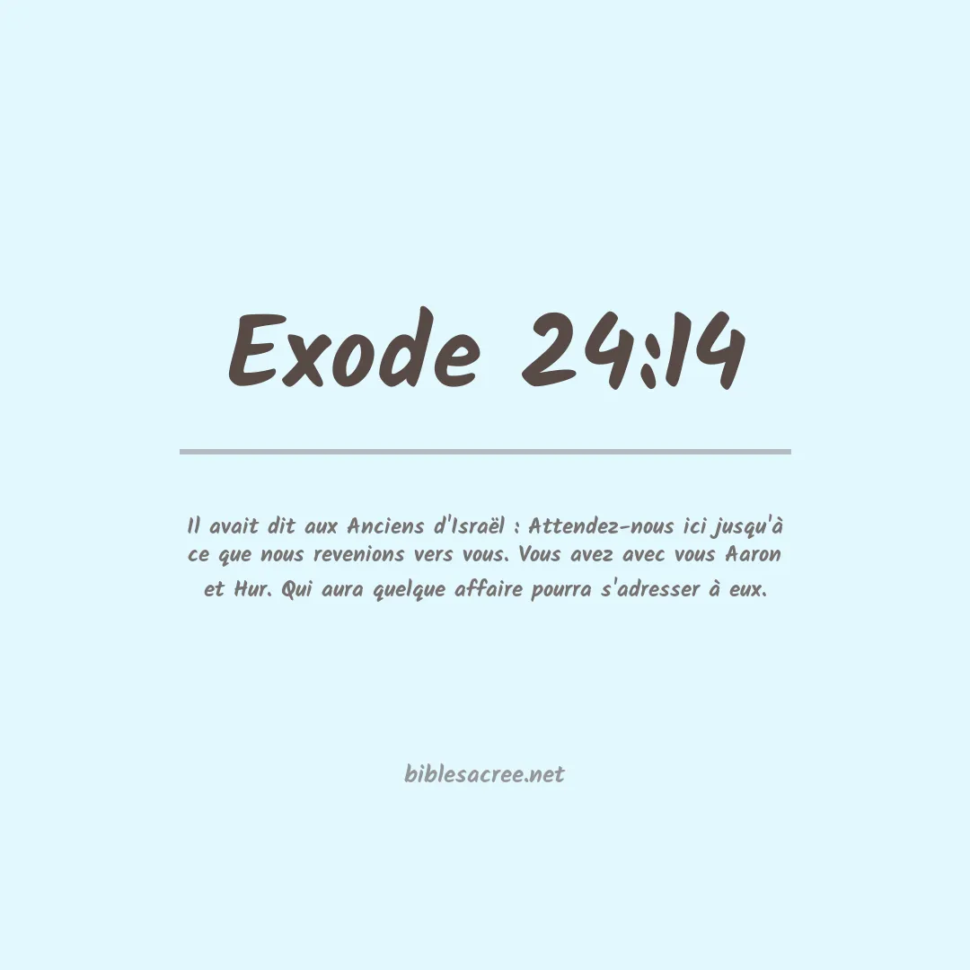 Exode - 24:14