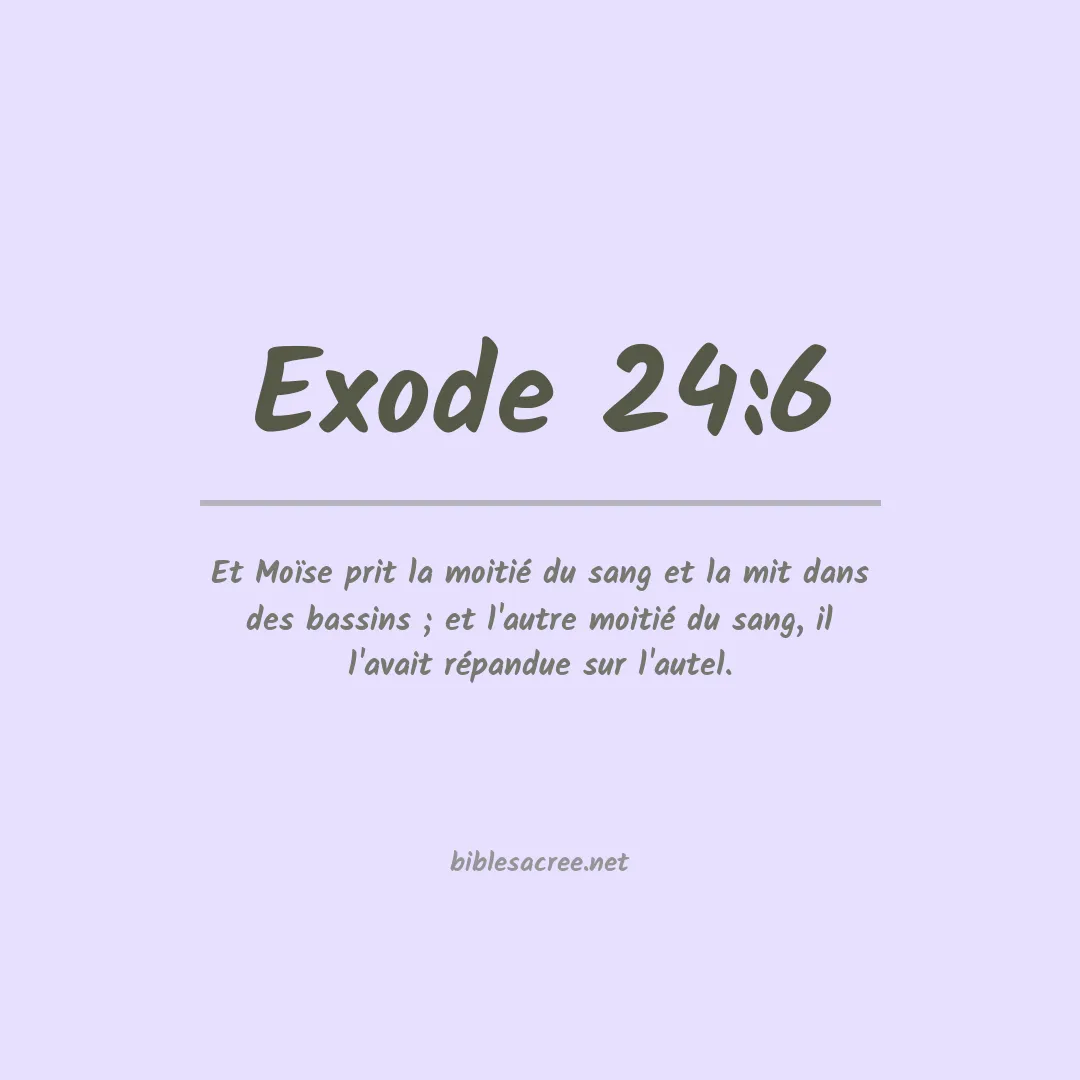 Exode - 24:6