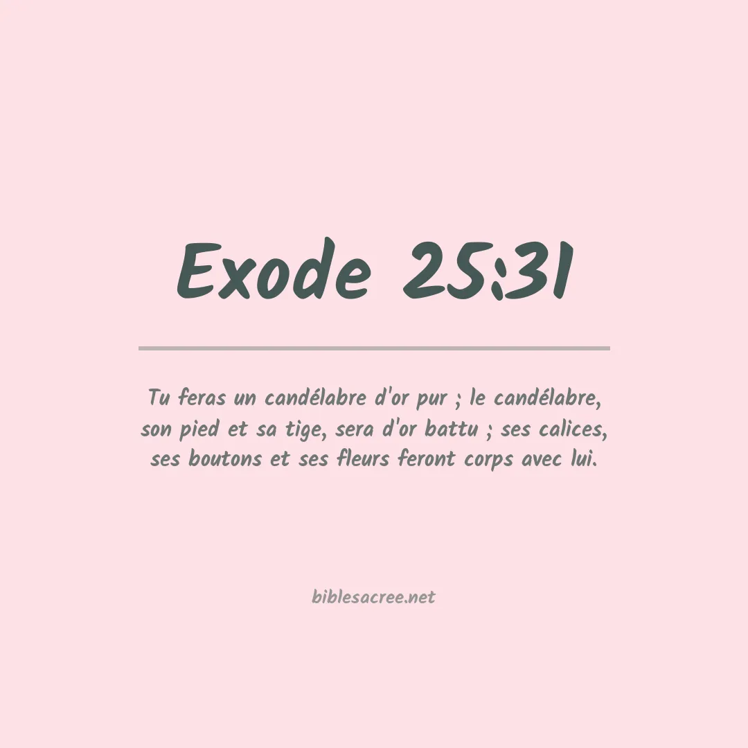 Exode - 25:31