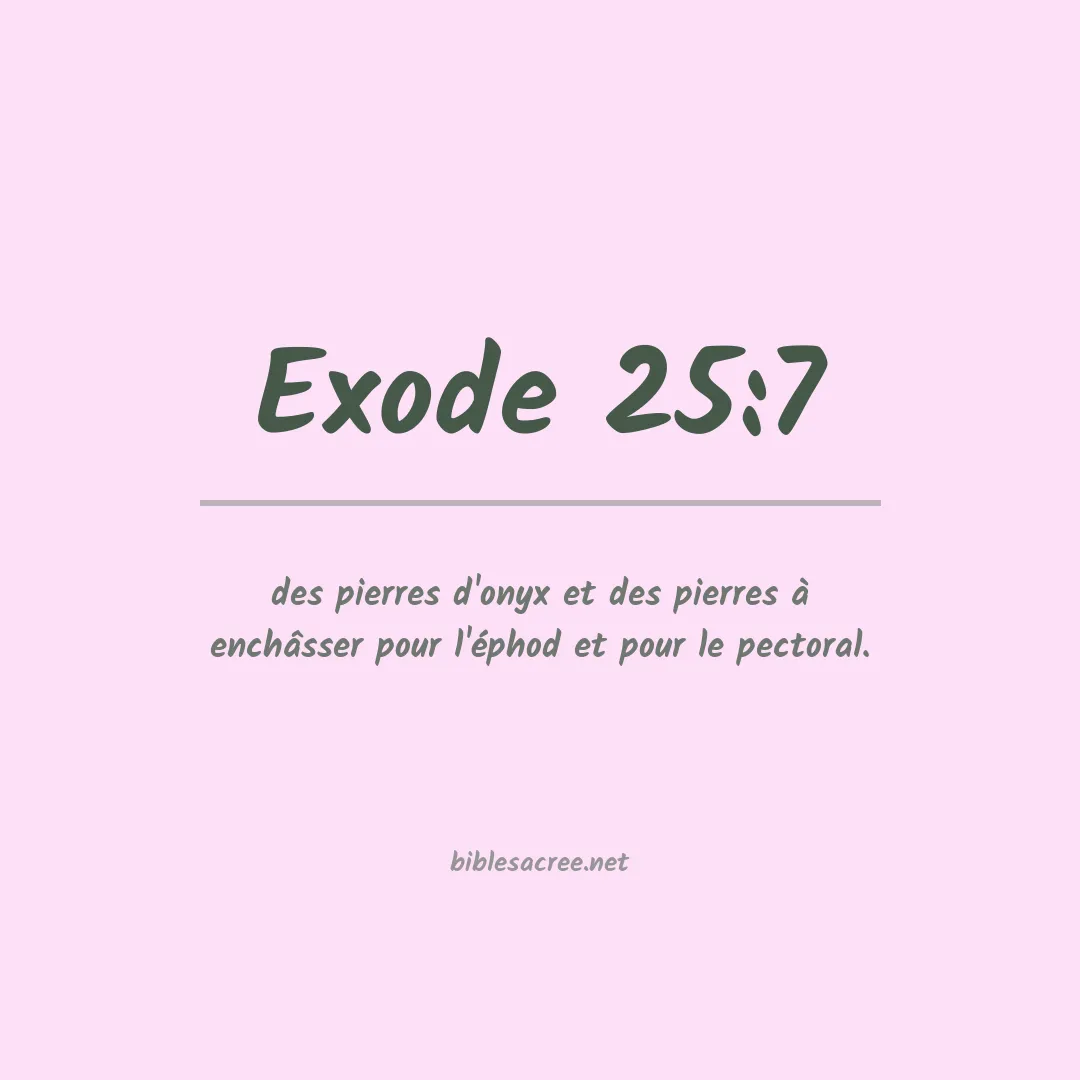 Exode - 25:7