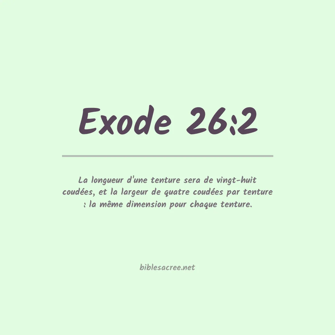 Exode - 26:2