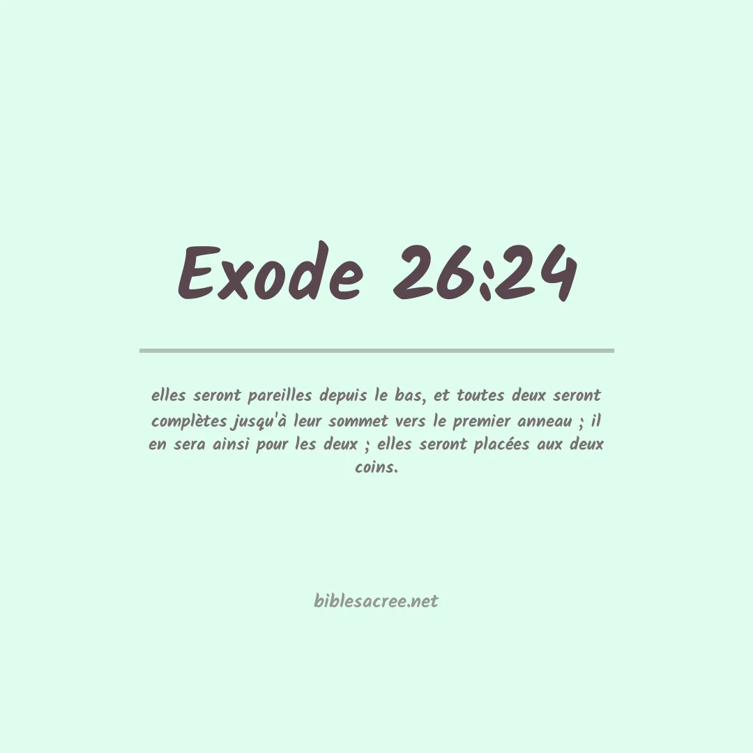 Exode - 26:24