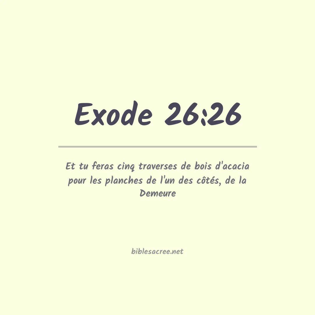 Exode - 26:26