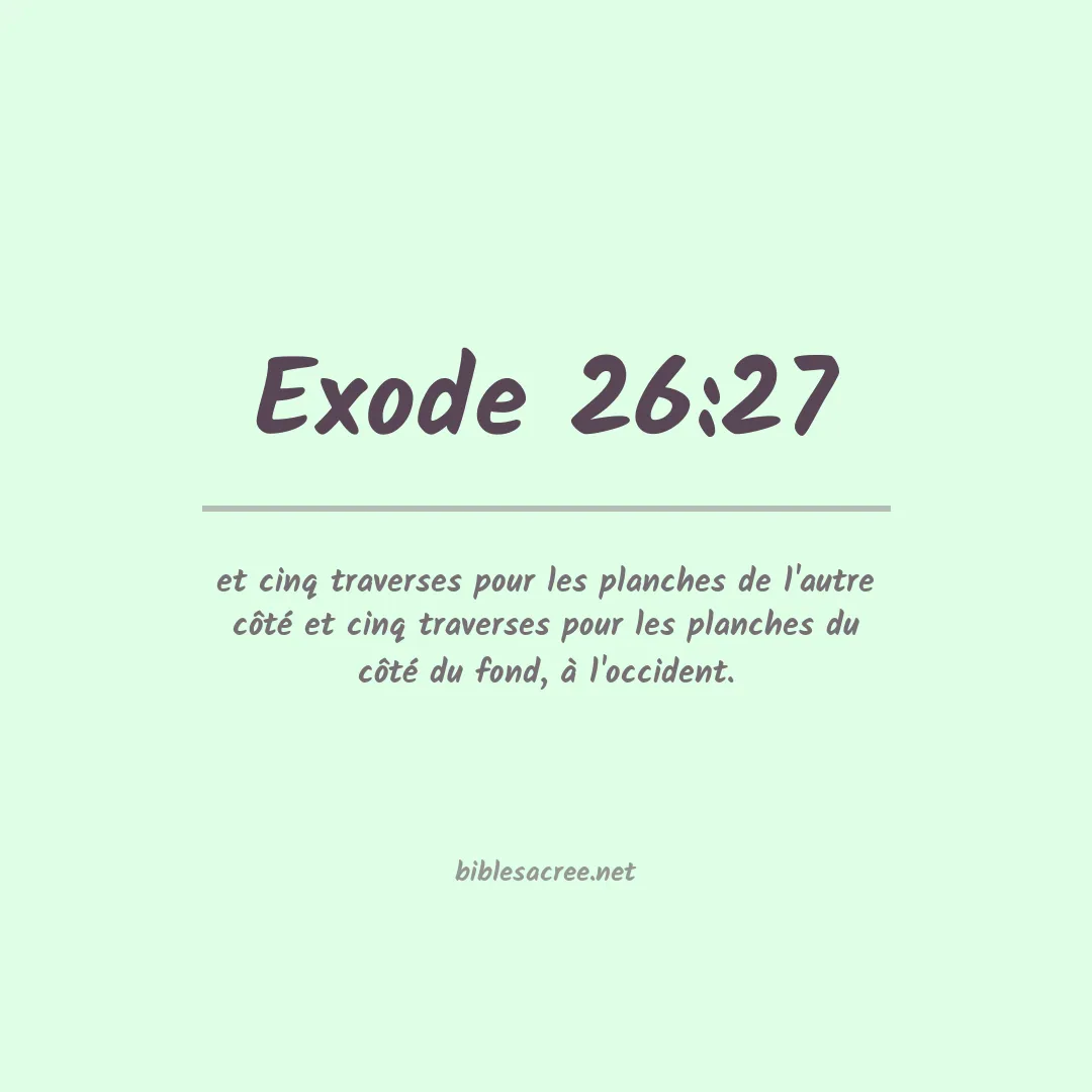 Exode - 26:27