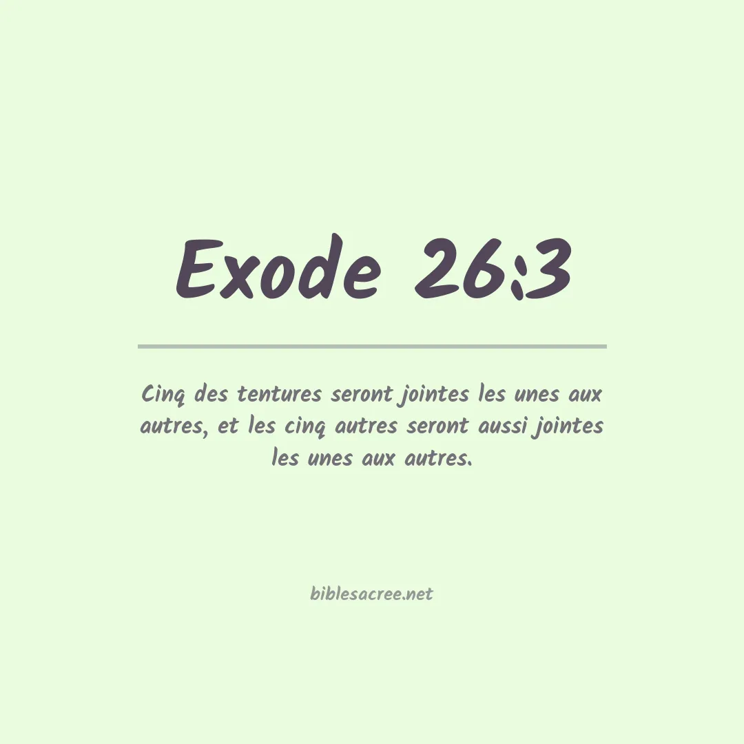 Exode - 26:3