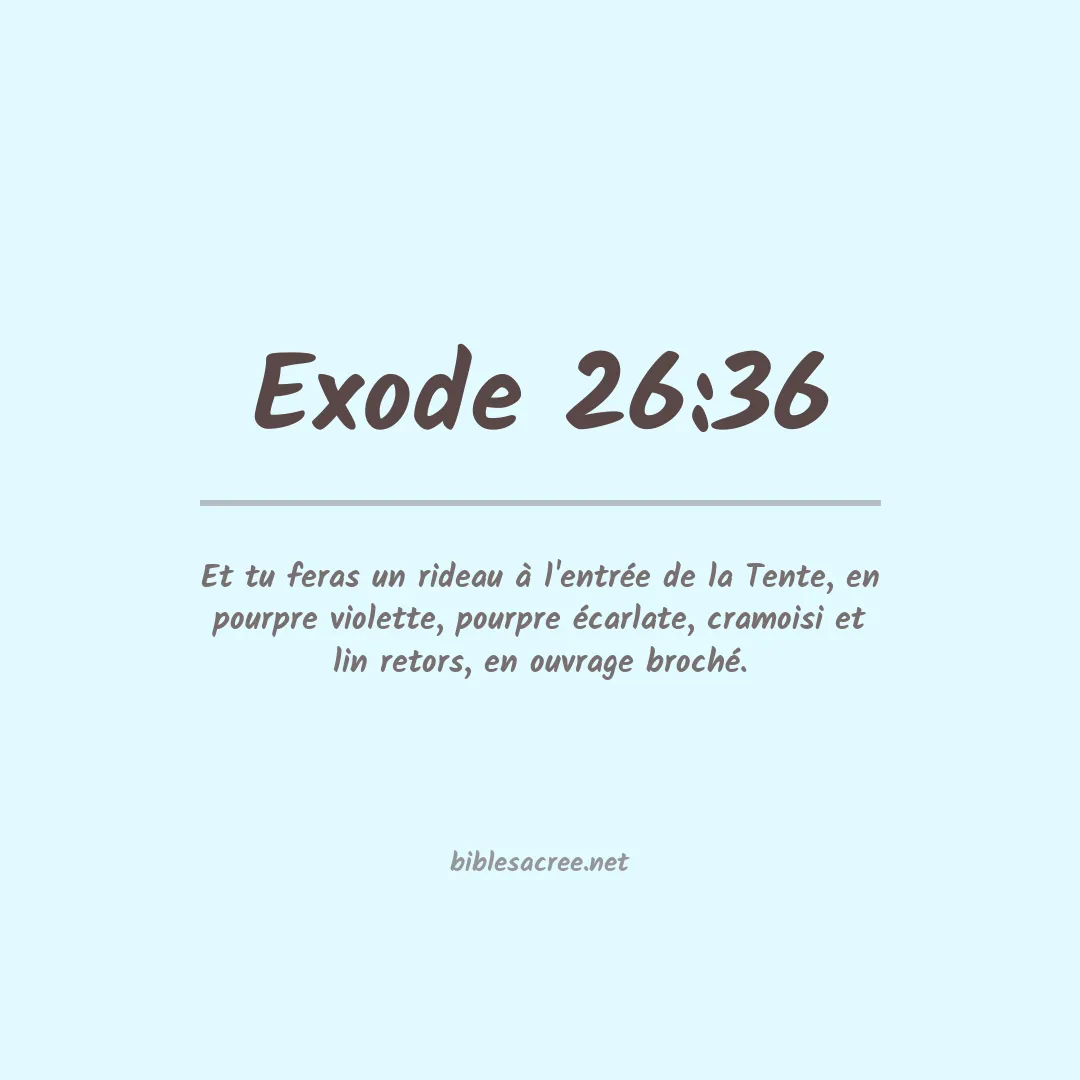Exode - 26:36