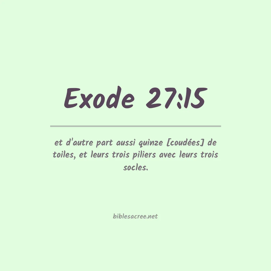 Exode - 27:15