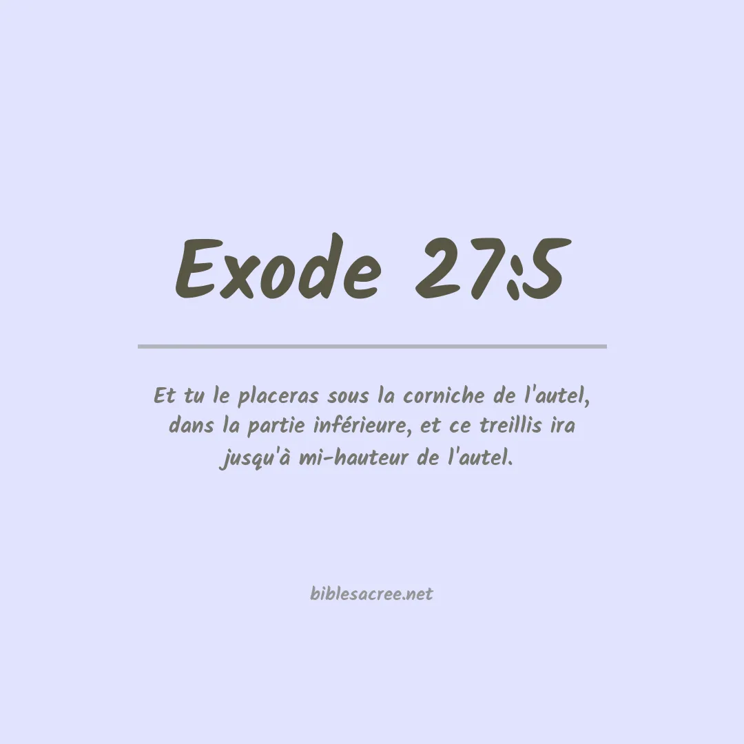 Exode - 27:5